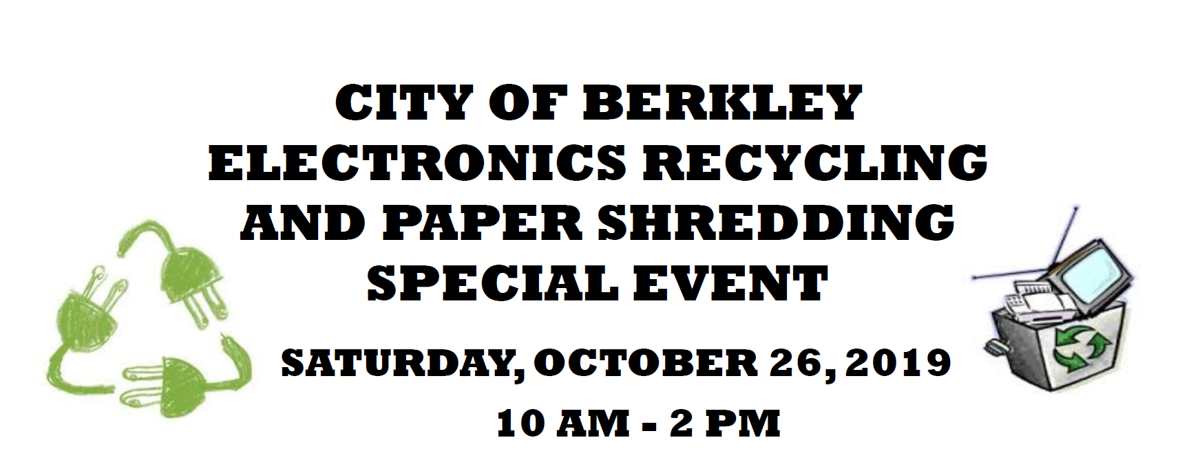 Berkley Electronic Recycling Event Header Graphic